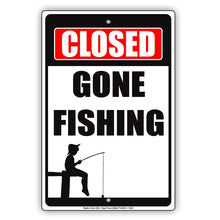 Gone Fishing Signs
