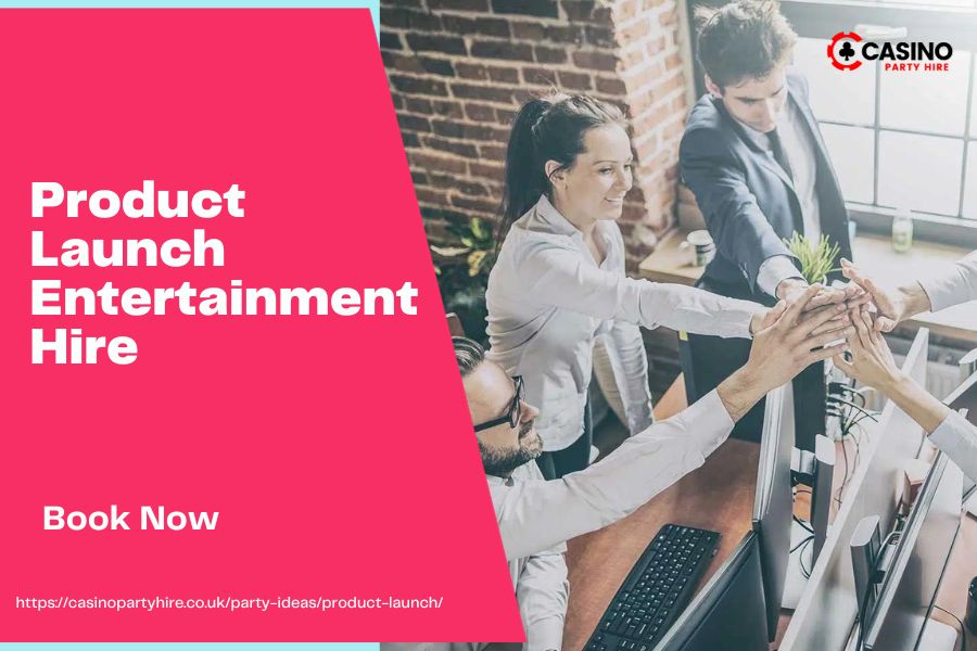 product launch entertainment hire