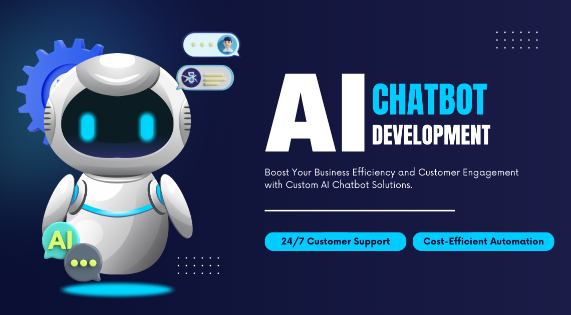 AI Chatbots for Business Growth Why You Should Invest in Custom Development